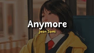 Anymore  Jeon Somi  Lyrics  Terjemahan Indonesia [upl. by Ajnat720]