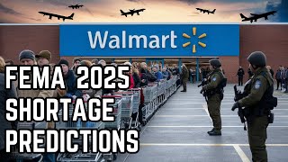 FEMA’s 2025 Food Shortage Predictions Act Now or Suffer [upl. by Lozar]