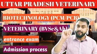 Uttar Pradesh veterinary college admission process BVSCampAH and BIOTECHNOLOGY DUVASU MATHURA [upl. by Aicenet]