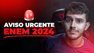 AVISO URGENTE para o ENEM 2024 [upl. by Vyse]