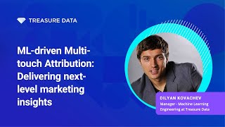 ML driven Multi touch Attribution Delivering next level marketing insights [upl. by Ariamo]