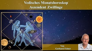 Aszendent Zwilling November 2023 Vedisches Monatshoroskop [upl. by Irpac]