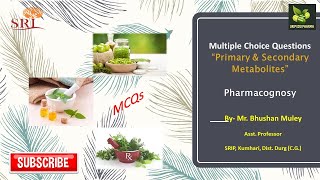 Multiple Choice Questions of “Primary amp Secondary Metabolites” of Pharmacognosy [upl. by Akemat]