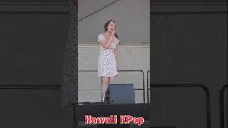 HawaiiKPop KPop shorts HawaiiKoreanFestival2024 Hawaii HawaiiIdol KoreaDance [upl. by Ahsenom]