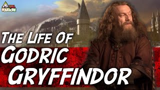 The Life Of Godric Gryffindor [upl. by Wivinia]