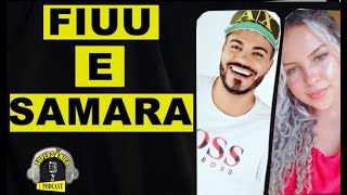 FIUU E SAMARA  SUPERSONICO CAST  28 AO VIVO 20H [upl. by Schoenberg]