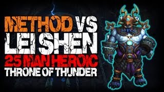 Method vs Lei Shen 25 Heroic World First [upl. by Dukie]