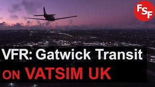 Vatsim UK  Gatwick Transit [upl. by Eednas]