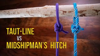 TautLine vs Midshipmans Hitch  What is the BEST KNOT  Hitch Knots [upl. by Hermina]