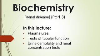 Biochemistry  Renal disease part 3 شرح منهاج الكيمياء لدورة المختبرات [upl. by Mendelson]