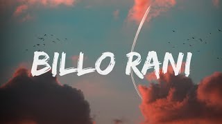 Billo Rani  Lyrics  Lyrical Bam Hindi [upl. by Anod183]