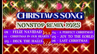 CHRISTMAS SONG NONSTOP REMIX 2025 [upl. by Alim]