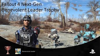 Fallout 4 NextGen Benevolent Leader Trophy [upl. by Ajiam156]