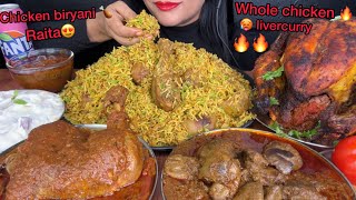 HYDERABADI CHICKEN BIRYANIWHOLE TANDOORi CHICKENCHICKEN CURRYLIVER CURRYRAITA ASMR EATING [upl. by Elbring]