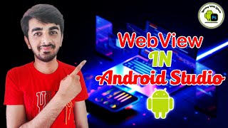 WebView In Android Studio  HindiUrdu Tutorial [upl. by Adam]