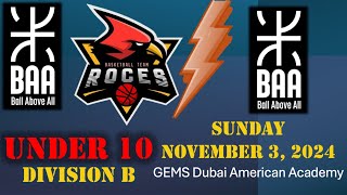 BAA Youth Div B 10U vs BAA  GEMS Dubai American Academy  Sunday November 3 2024 [upl. by Ymarej]