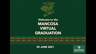 MANCOSA Virtual Graduation 05 June 2021  Session 1 [upl. by Atiuqehs]