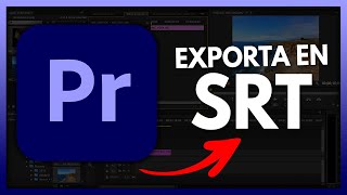 🚀¿Cómo EXPORTAR subtítulos SRT en Adobe Premiere CCRÁPIDO [upl. by Eiahpets428]