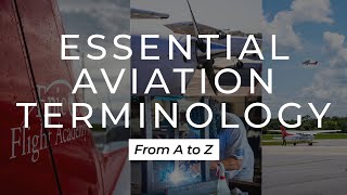 ESSENTIAL Aviation Terminology with Mike Thompson [upl. by Yvehc671]