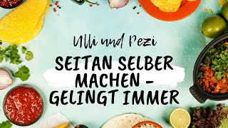 Seitan selber machen  ganz einfach [upl. by Alenas306]