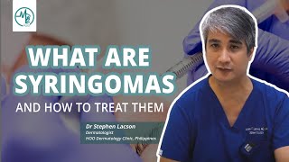 Dermatologists Guide To Syringoma  Dr Stephen Lacson Dermatologist [upl. by Valli]