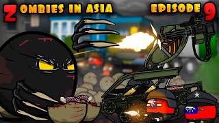 Zombies in Asia  Episodes 9  Countryballs [upl. by Aehsa]