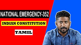 INDIAN CONSTITUTION IN TAMILNATIONAL EMERGENCY  ART 352 [upl. by Ynamad420]