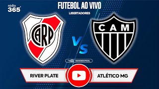 AO VIVO River Plate x Atlético MG l Semifinal da Taça Libertadores 2024 [upl. by Fawne927]