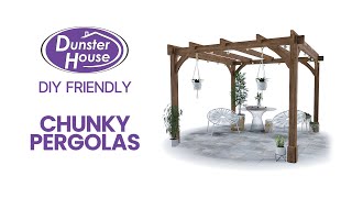 DIY Friendly Chunky Pergolas  Dunster House [upl. by Haddad]