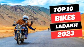 Top 10 Bikes for Ladakh 2023  2023 BEST BIKE For Long Rides In India Ft Ladakh Trip [upl. by Fortunia441]