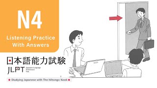 JLPT N4 JAPANESE LISTENING PRACTICE TEST 2024 WITH ANSWERS ちょうかい [upl. by Tiedeman523]