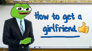 How to get a girlfriend 👍 [upl. by Nikaniki]