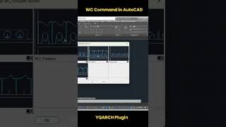 WC Command in AutoCAD  YQARCH Plugin in AutoCAD shorts autocad [upl. by Ettecul]