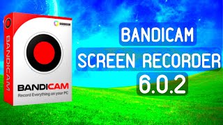 Bandicam Screen Recorder 602  FULL Registration  Crack Download  Install Tutorial Latest 2022 [upl. by Nedac642]