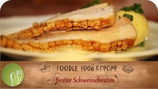 Der perfekte Schweinebraten vom Profikoch  How to do a perfect Schweinebraten [upl. by Nage]