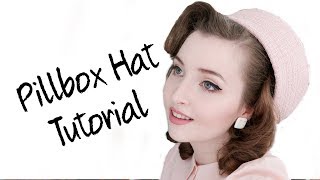 Pillbox Hat Tutorial [upl. by Adnim]