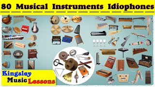 Idiophones 80 Musical Instruments with Pictures amp Video  Ethnographic Classification  Kingsley Mu [upl. by Pettifer]