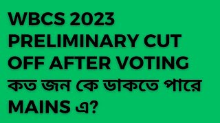 wbcs 2023 prelims expected cut off  prediction based on 3 factors [upl. by Suckow]