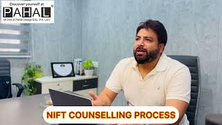 NIFT Counselling Process [upl. by Enohsal986]