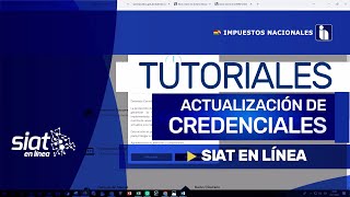 Tutorial Actualización de Credenciales en SIAT en Línea [upl. by Oirazan]