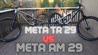 Commencal Meta AM amp TR 29 Comparison [upl. by Rosmunda]