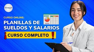 🔴 CURSO Planillas de Sueldos y Salarios ǀ COMPLETO Y GRATIS 2024 ✅ PARTE 2 [upl. by Niwri]