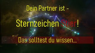 Die Sternzeichen STIER 🐂 Partner  Das solltest du über sie wissen [upl. by Eenyaj]