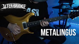 Alter Bridge  Metalingus Guitar Cover 2024 [upl. by Notsle]