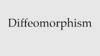 How to Pronounce Diffeomorphism [upl. by Asinet]