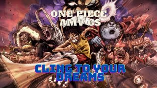 One Piece AMV  Cling to your Dreams  Impel Down AMV  GS  onepieceamv [upl. by Kaufmann]