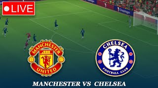 🔴LIVE  Manchester United vs Chelsea  Premier League Match 20242025 [upl. by Madella]