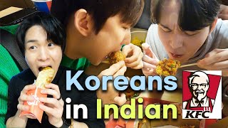 Koreans annihilating Indian KFC Delhi 2023 Ep7 [upl. by Hgielyak]