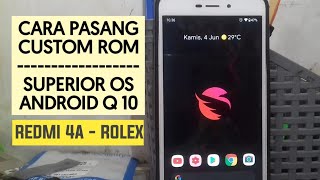 Redmi 4A Custom Rom Superior OS Android Q 10 [upl. by Mendelsohn]