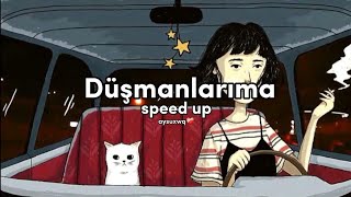 Kum  Düşmanlarıma  speed up [upl. by Ettebab231]